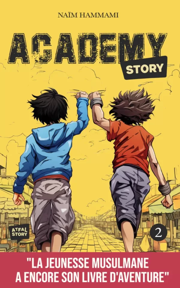Academy Story Tome 2